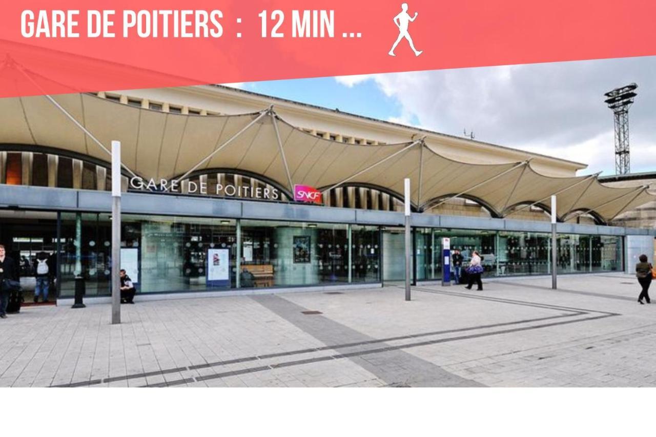 Chambres Poitiers Centre Ville - Salle De Bain, Refrigerateur, Tv Et Machine A Cafe Privatifs - Cuisine Commune - Terrasse - Hotel De Ville A 200M 外观 照片